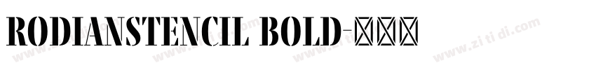 RodianStencil Bold字体转换